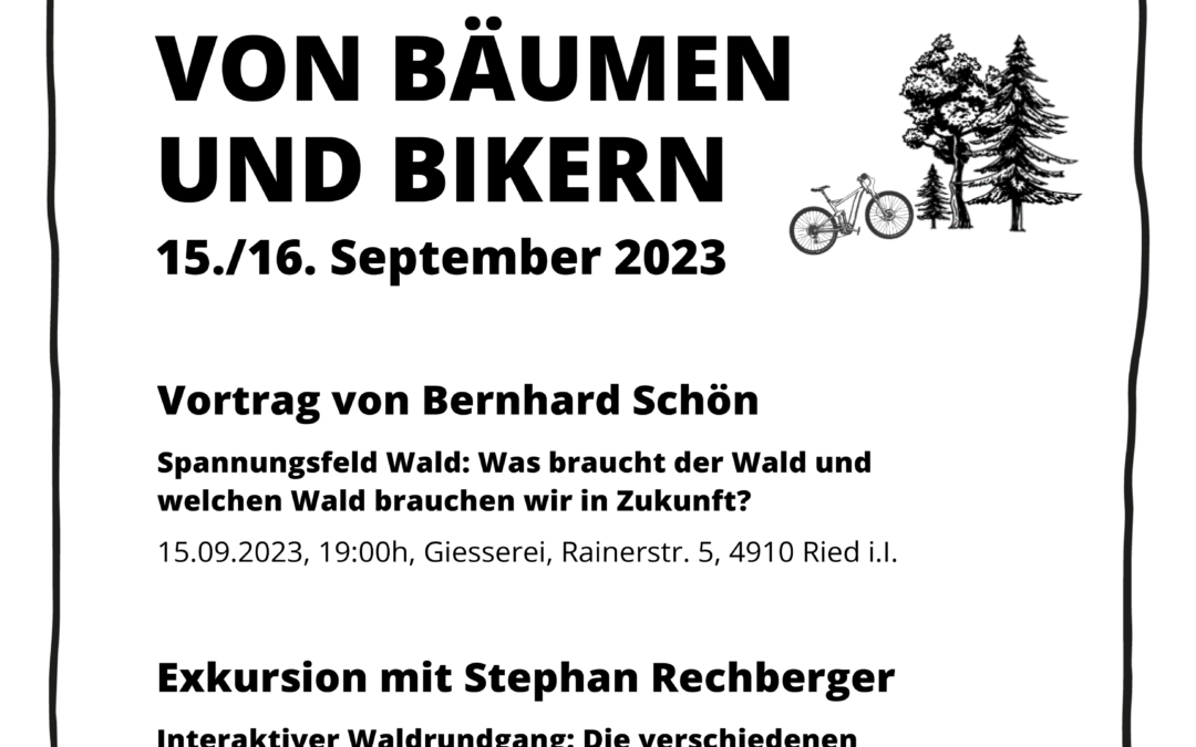 HÖR:BLICKE NATUR: Von Bäumen und Bikern – Exkursion mit Stephan Rechberger
